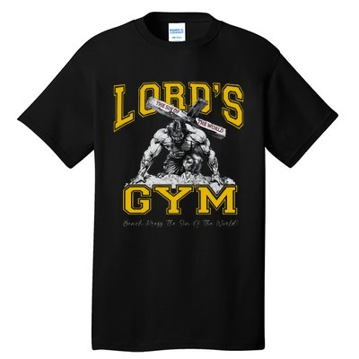 Lords Gym LordS The Sin Of World Jesus Tall T-Shirt