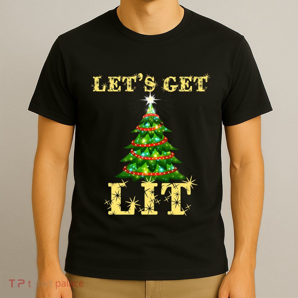 LetS Get Lit Drinking Funny Christmas T-Shirt