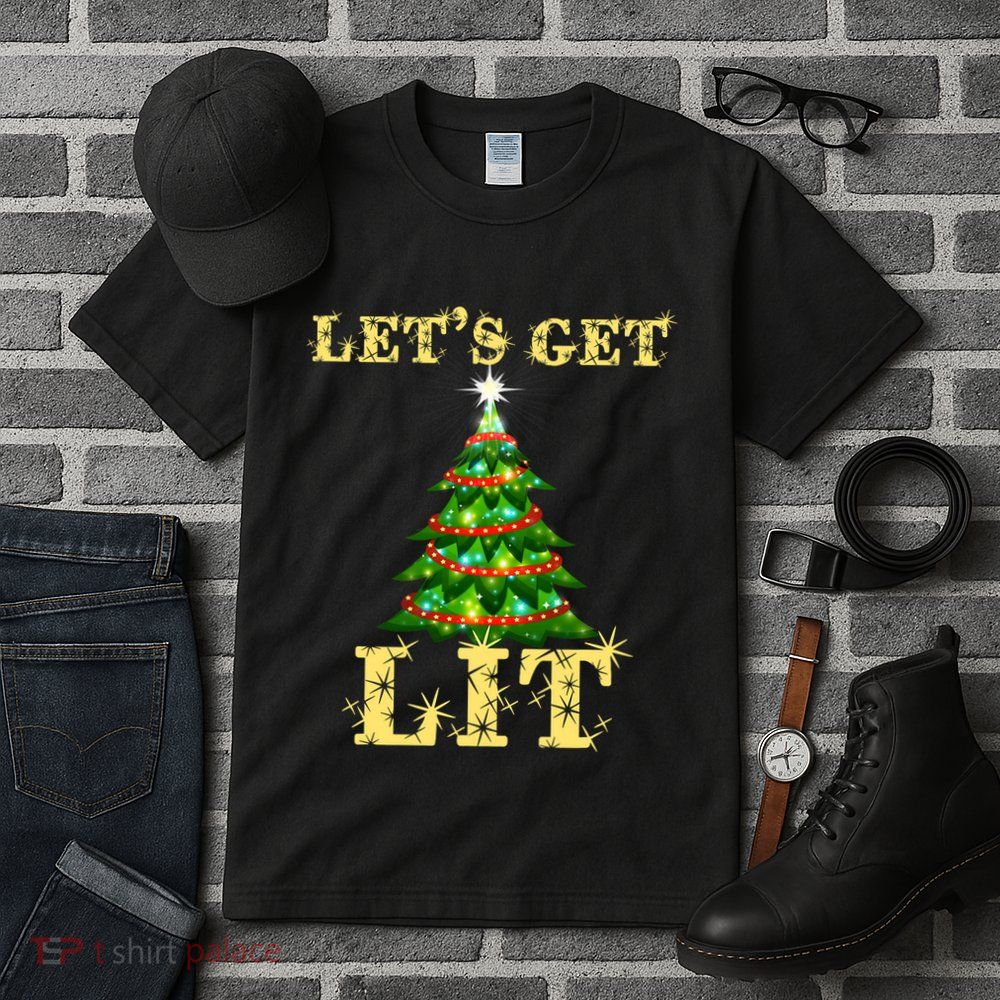 LetS Get Lit Drinking Funny Christmas Tall T-Shirt