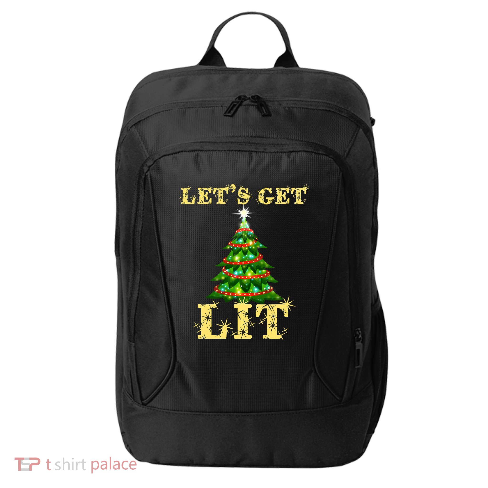 LetS Get Lit Drinking Funny Christmas City Backpack
