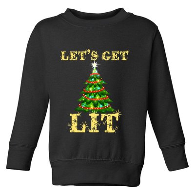 LetS Get Lit Drinking Funny Christmas Toddler Sweatshirt