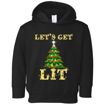 LetS Get Lit Drinking Funny Christmas Toddler Hoodie