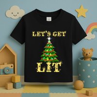 LetS Get Lit Drinking Funny Christmas Toddler T-Shirt