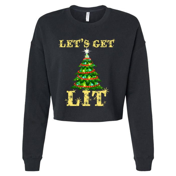 LetS Get Lit Drinking Funny Christmas Cropped Pullover Crew