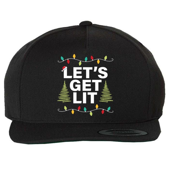 LetS Get Lit Funny Christmas Drinking Xmas Lights Wool Snapback Cap