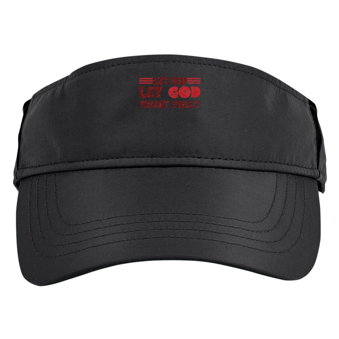 Let Go Let God Trust Fully Biblical Faith Religious Believe Adult Drive Performance Visor
