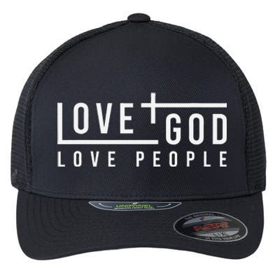 Love God Love People Flexfit Unipanel Trucker Cap