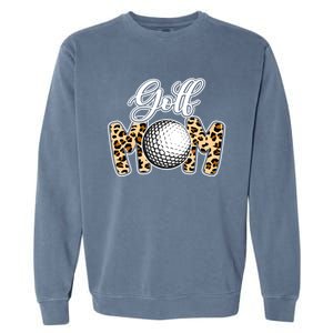 Leopard Golf Mom Life Game Day Mama Mothers Day Funny Gift Garment-Dyed Sweatshirt