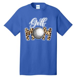 Leopard Golf Mom Life Game Day Mama Mothers Day Funny Gift Tall T-Shirt