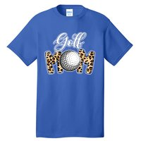 Leopard Golf Mom Life Game Day Mama Mothers Day Funny Gift Tall T-Shirt