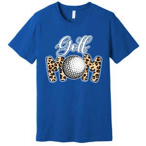 Leopard Golf Mom Life Game Day Mama Mothers Day Funny Gift Premium T-Shirt