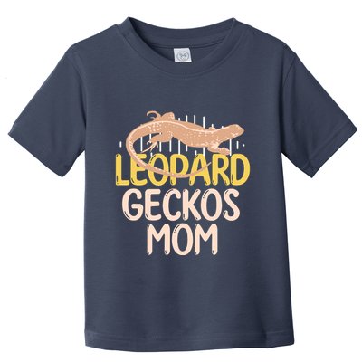 Leopard Gecko Mom Funny Bearded Dragon Mothers Day Toddler T-Shirt
