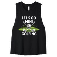 LetS Go Mini Golfing Women's Racerback Cropped Tank