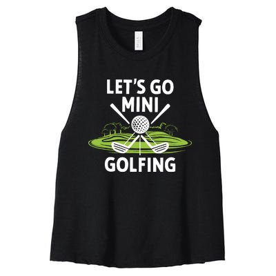 LetS Go Mini Golfing Women's Racerback Cropped Tank