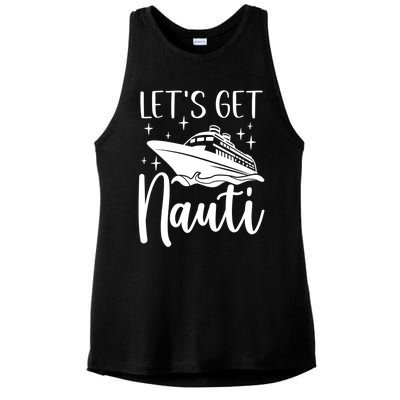 Let's Get Nauti Cruising Vacation Family Trip Gift Ladies PosiCharge Tri-Blend Wicking Tank