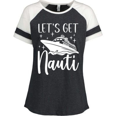 Let's Get Nauti Cruising Vacation Family Trip Gift Enza Ladies Jersey Colorblock Tee