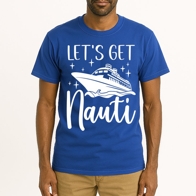 Let's Get Nauti Cruising Vacation Family Trip Gift Tall T-Shirt