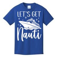 Let's Get Nauti Cruising Vacation Family Trip Gift Kids T-Shirt