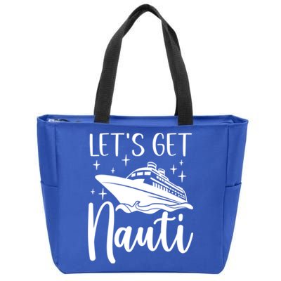 Let's Get Nauti Cruising Vacation Family Trip Gift Zip Tote Bag