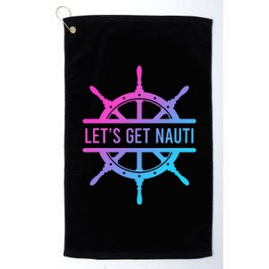 LetS Get Nauti Platinum Collection Golf Towel