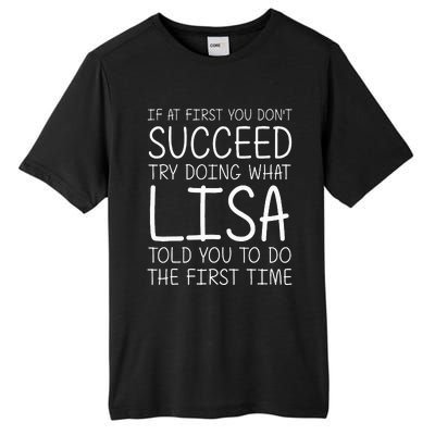 Lisa Gift Name Personalized Birthday Funny Christmas Joke Tall Fusion ChromaSoft Performance T-Shirt