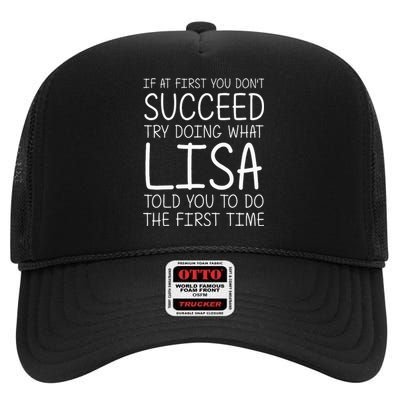 Lisa Gift Name Personalized Birthday Funny Christmas Joke High Crown Mesh Back Trucker Hat