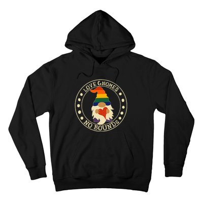 Love Gnomes No Bounds Gnome LGBT Pride Hoodie