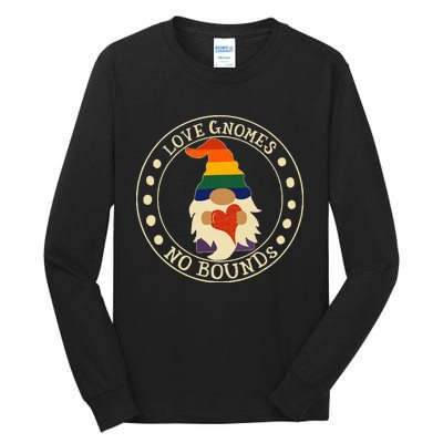 Love Gnomes No Bounds Gnome LGBT Pride Tall Long Sleeve T-Shirt