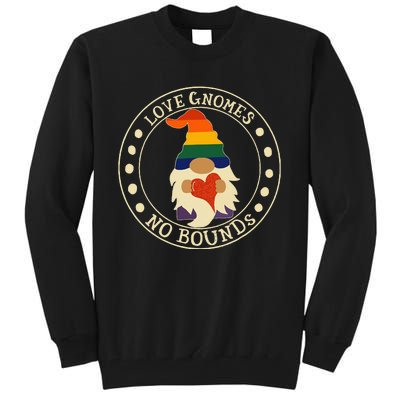 Love Gnomes No Bounds Gnome LGBT Pride Tall Sweatshirt