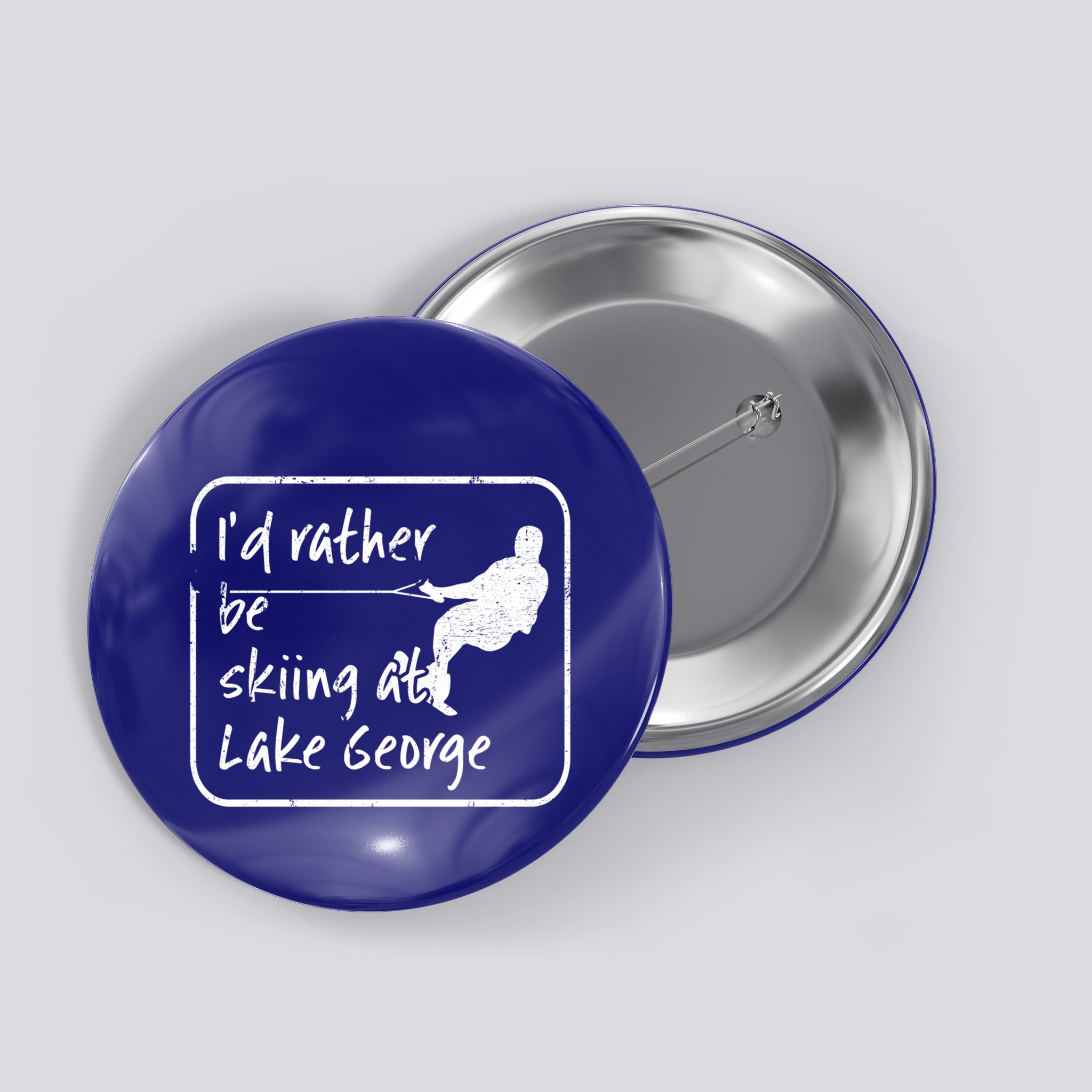 Lake George New York Id Rather Be Water Skiing Great Gift Button