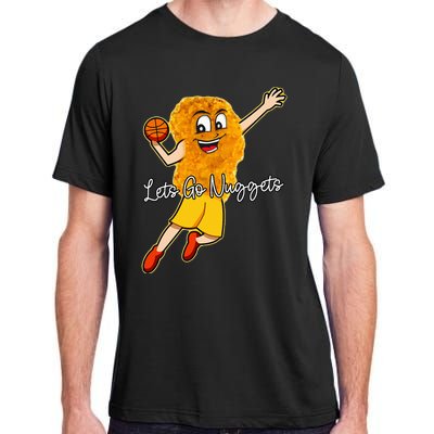 Lets Go Nuggets Chicken Nugget Basketball Player Adult ChromaSoft Performance T-Shirt