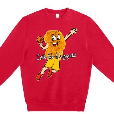 Lets Go Nuggets Chicken Nugget Basketball Player Premium Crewneck Sweatshirt