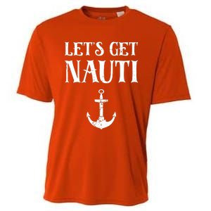 Let's Get Nauti Seamanship Nautical Maritime Sailing Boat Cooling Performance Crew T-Shirt