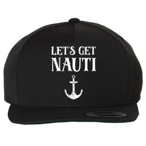 Let's Get Nauti Seamanship Nautical Maritime Sailing Boat Wool Snapback Cap