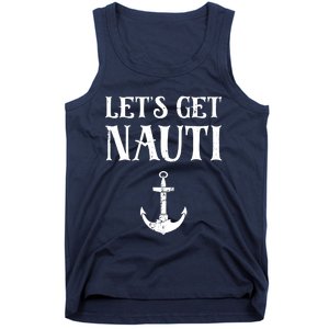 Let's Get Nauti Seamanship Nautical Maritime Sailing Boat Tank Top