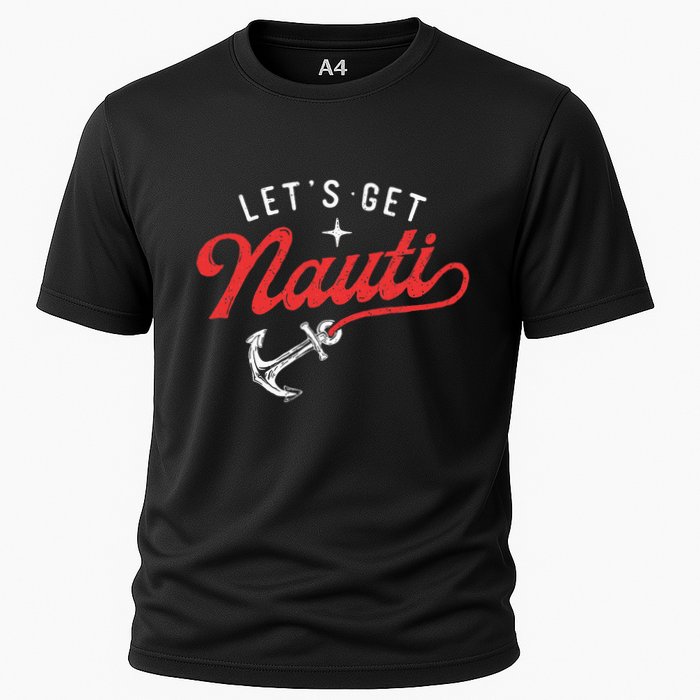 LetS Get Nauti Boating Boat Lover Anchor Captain Performance Shirt