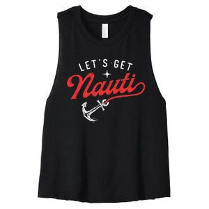 LetS Get Nauti Boating Boat Lover Anchor Captain Women's Racerback Cropped Tank