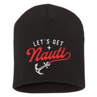 LetS Get Nauti Boating Boat Lover Anchor Captain Short Acrylic Beanie