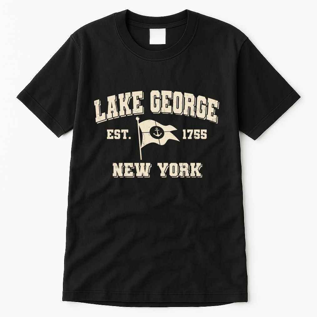 Lake George New York Est. 1755 Tall T-Shirt