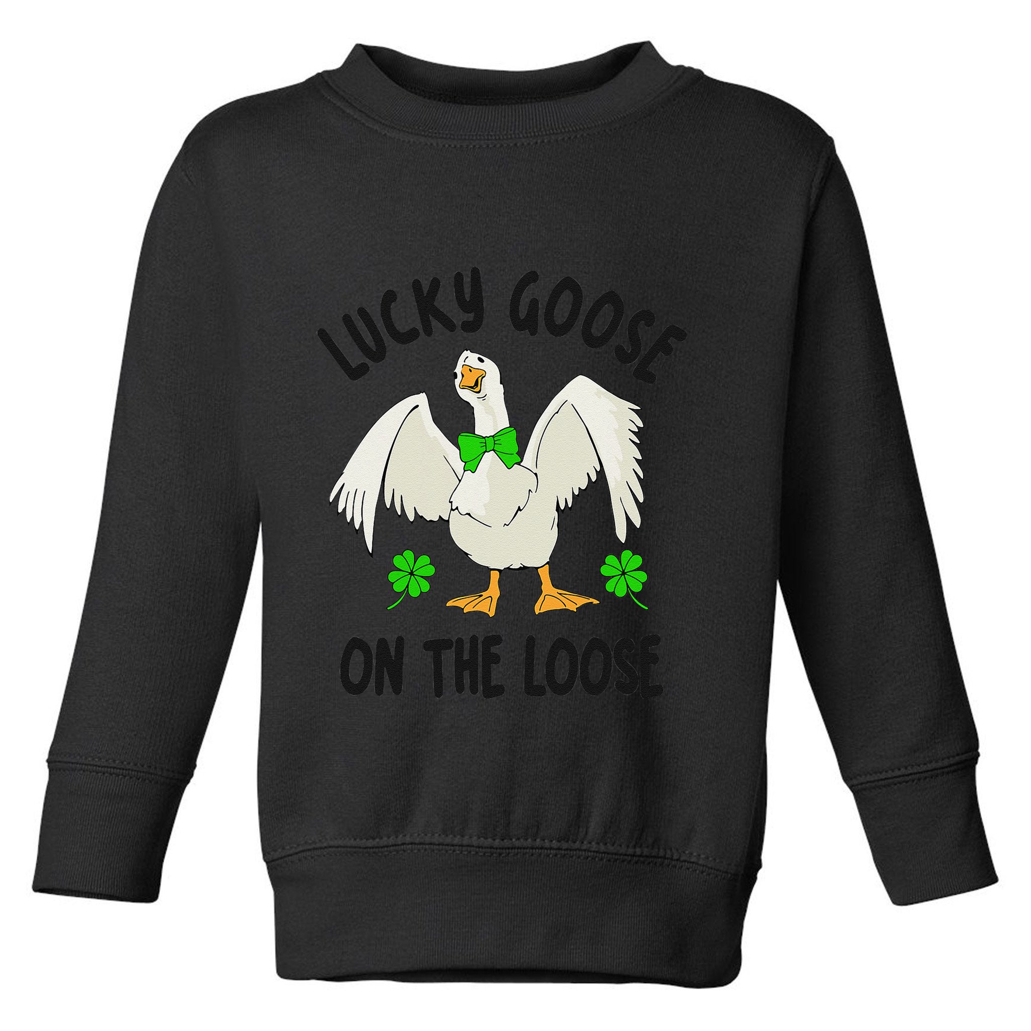 Lucky Goose On Duck The Loose St Patricks Day Lucky Shamrock Toddler Sweatshirt