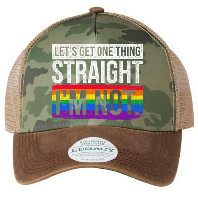Lets Get One Thing Straight Im Not Lgbt Funny Gift Legacy Tie Dye Trucker Hat