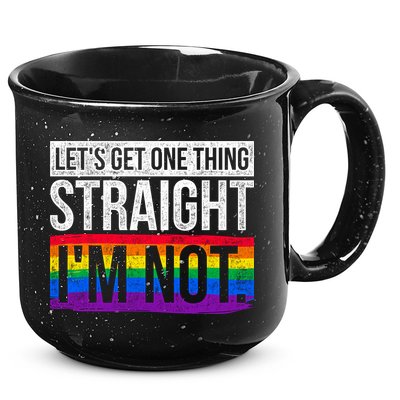 Lets Get One Thing Straight Im Not Lgbt Funny Gift 15oz Campfire Ceramic Mug