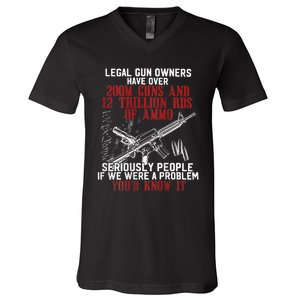 Legal Gun Owners Have Over 200m Guns V-Neck T-Shirt