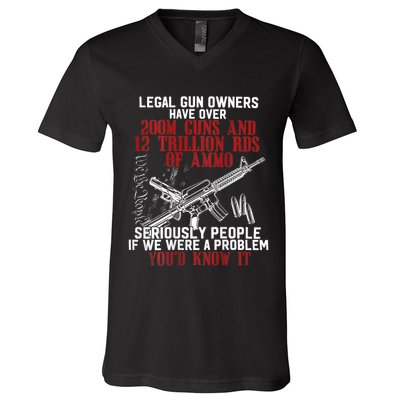 Legal Gun Owners Have Over 200m Guns V-Neck T-Shirt