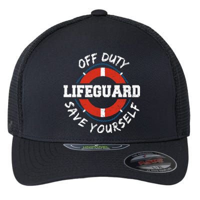 Life Guard Off Duty Lifeguard Save Your... Employee Sayings Flexfit Unipanel Trucker Cap