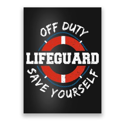 Life Guard Off Duty Lifeguard Save Your... Employee Sayings Poster