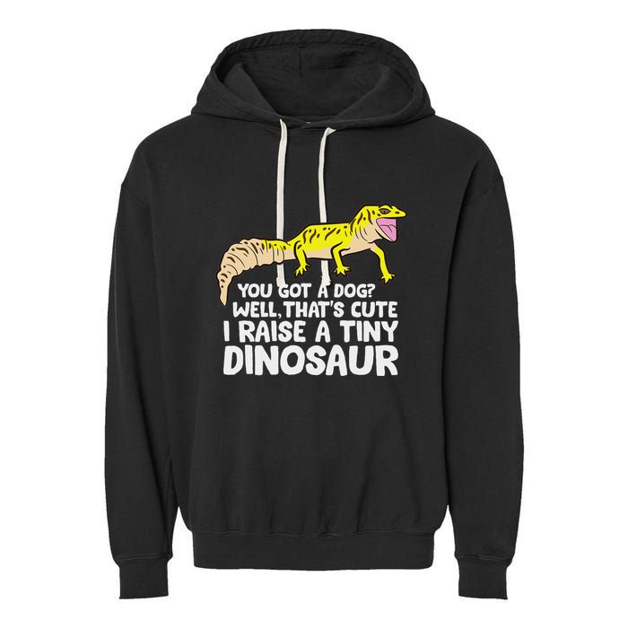 Leopard Gecko Owner I Raise A Tiny Leopard Gecko Garment-Dyed Fleece Hoodie