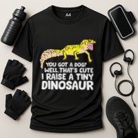 Leopard Gecko Owner I Raise A Tiny Leopard Gecko Performance Shirt