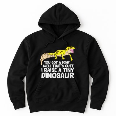 Leopard Gecko Owner I Raise A Tiny Leopard Gecko Hoodie