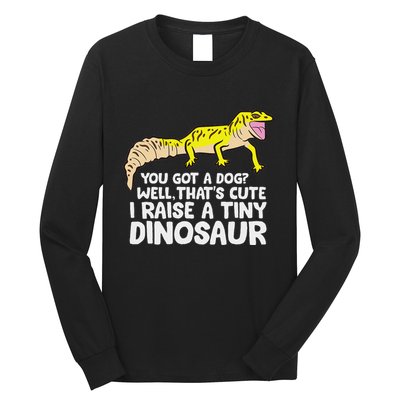 Leopard Gecko Owner I Raise A Tiny Leopard Gecko Long Sleeve Shirt